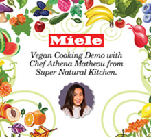 A Vegan themed cooking demo with Miele & Chef Athena Matheou